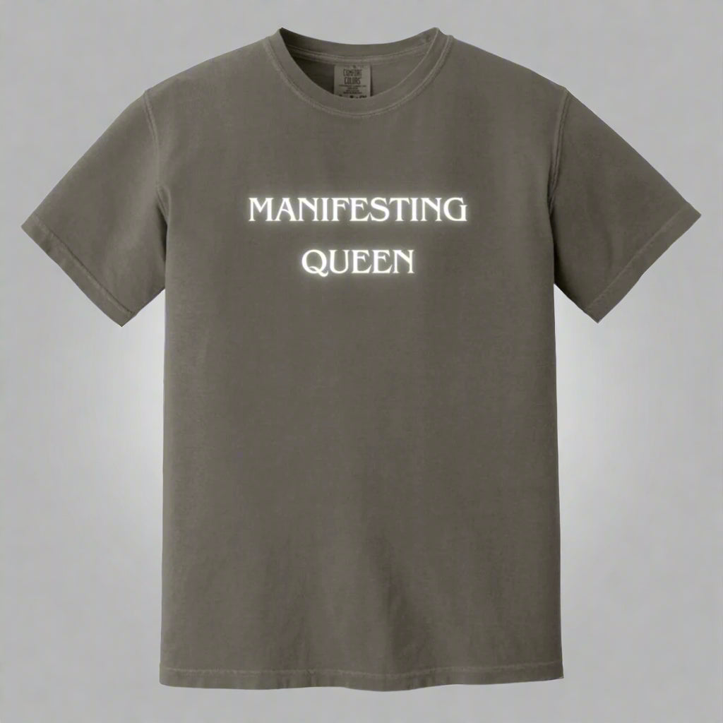 Manifesting Queen GLOW T-shirt